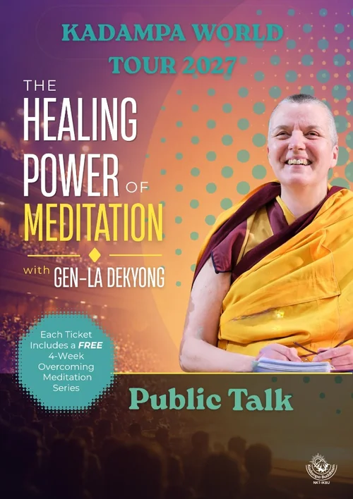 The Healing Power of Meditation — Kadampa World Tour 2027 poster with Gen-la Dekyong